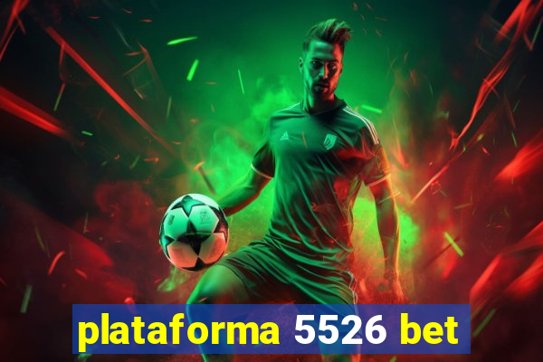 plataforma 5526 bet